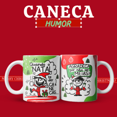 HUMOR - Artes Canecas de Natal - Image 7